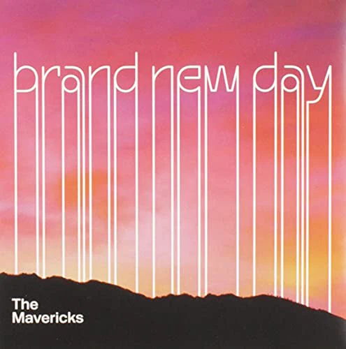 Mavericksthe - Brand New Day [CD]