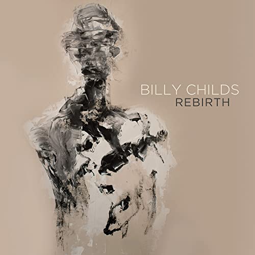 Billy Childs - Rebirth [CD]