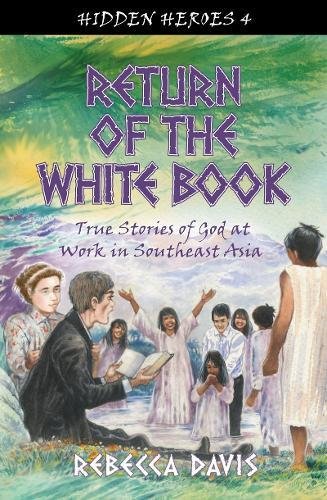 Return of the White Book (Hidden Heroes)