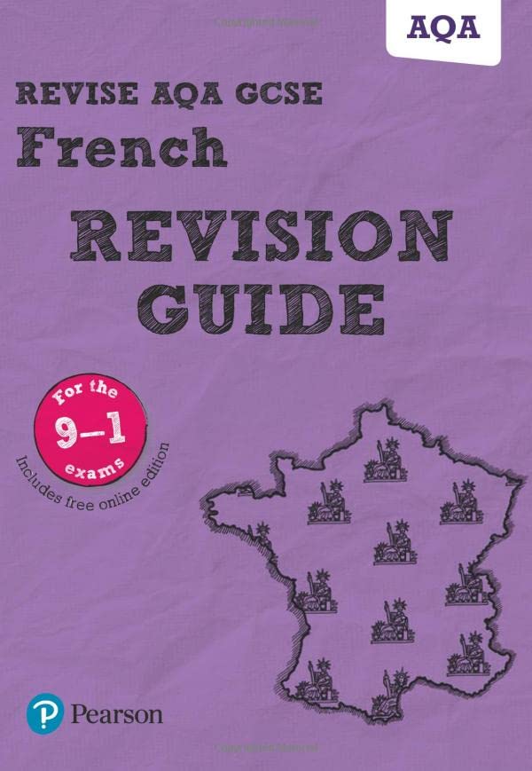 Pearson REVISE AQA GCSE (9-1) French Revision Guide: for home learning, 2022 and 2023 assessments and exams (Revise AQA GCSE MFL 16)