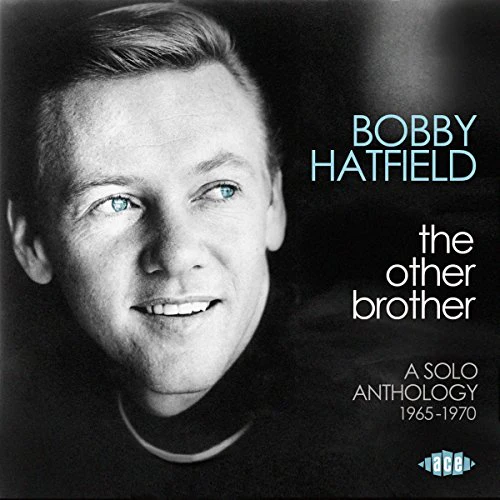 Bobby Hatfield - The Other Brother: A Solo Anthology 1965-1970 [CD]
