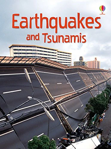 Earthquakes & Tsunamis (Usborne Beginners): 1 (Beginners Series)