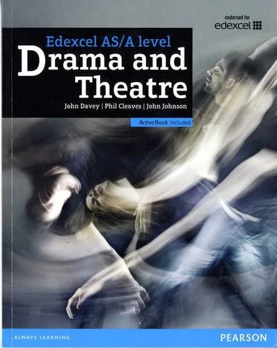 Edexcel A level Drama and Theatre Student Book and ActiveBook (Edexcel A Level Drama 2016)