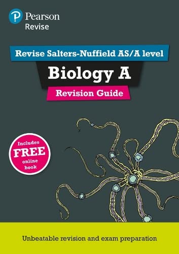 Pearson REVISE Salters Nuffield AS/A Level Biology Revision Guide: for home learning, 2022 and 2023 assessments and exams (REVISE Salters Nuffield Biology (SNAB) 2015)