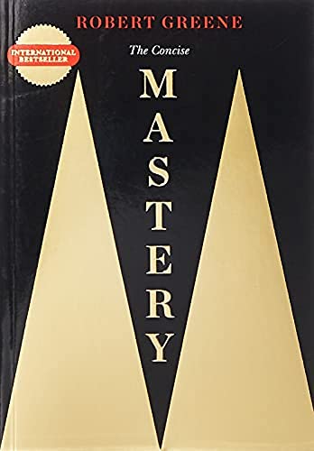 The Concise Mastery (The Modern Machiavellian Robert Greene)