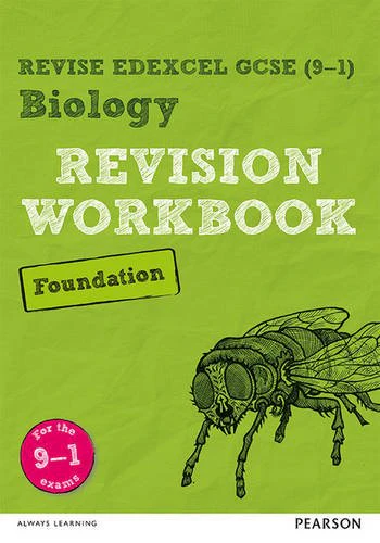 Revise Edexcel GCSE (9-1) Biology Foundation Revision Workbook: for the 9-1 exams (Revise Edexcel GCSE Science 16)