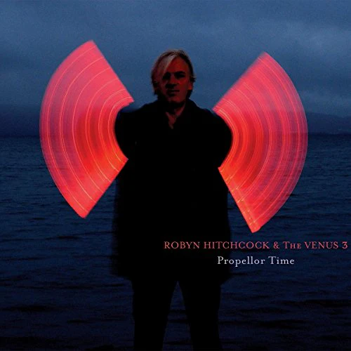 Hitchcock;robinandvenus 3 - Propellor Time [CD]
