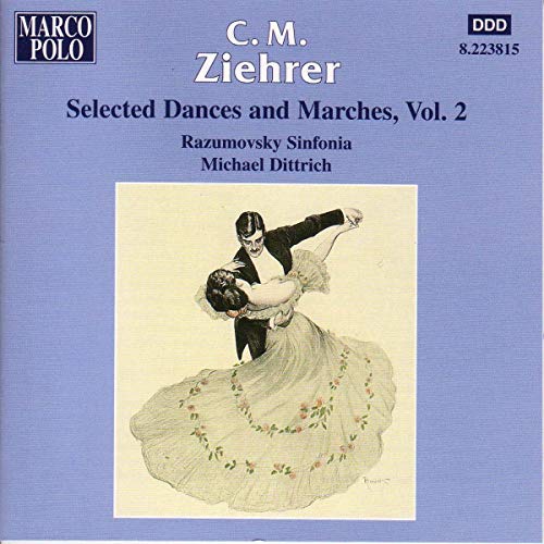 Dittrichrazumovsky Symp Orch - ZIEHRER: Selected Dances and Marches, Vol. 2 [CD]