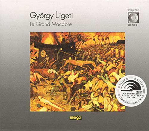 Gyorgy Ligeti - Ligeti: Le Grand Macabre [CD]