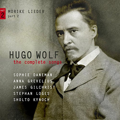 Sophie Daneman/ Anna Grevelius - Hugo Wolf: the Complete Songs, Vol. 2: Mörike Lieder, Part 2 [CD]