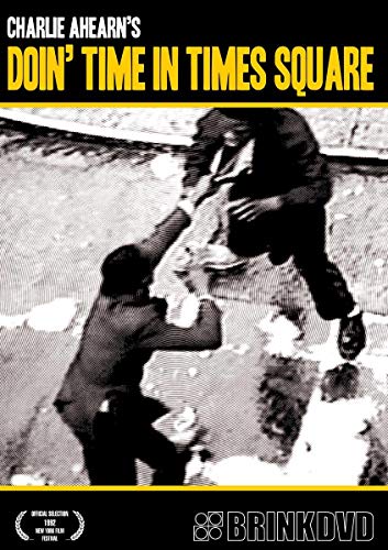 Doin' Time In Times Square [DVD]