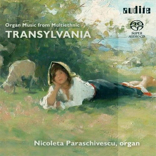 Irina Ungureanu / Nicoleta Pa - Organ Music From Multi-Ethnic Transylvania [CD]