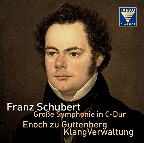 Guttenberg/klangverwaltung - Franz Schubert: Symphony in C major 'The Great', D944 [CD]