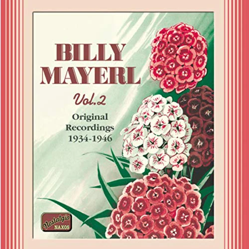 Mayerl Billy - MAYERL, Billy: Billy Mayerl, Vol. 2 [CD]