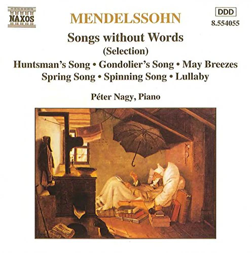 Peter Nagy - Mendelssohn: Songs without Words [CD]