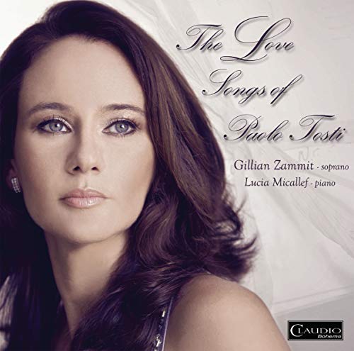 Zammitmicallef - Love Songs Of Paolo Tosti (Gillian Zammit, Lucia Micallef) (Claudio Records: CB6016-2) [CD]