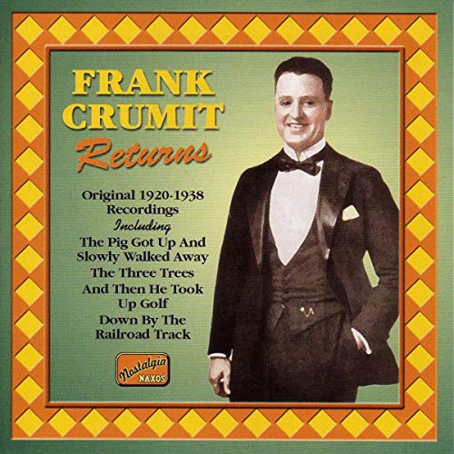Frank Crumit - CRUMIT, Frank: Frank Crumit Returns [CD]