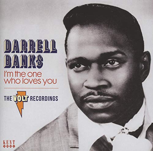 Darrell Banks - I'm The One Who Loves You ~ The Complete Volt Recordings [CD]