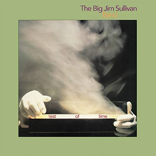 Big Jim Sullivan - Test Of Time [CD]