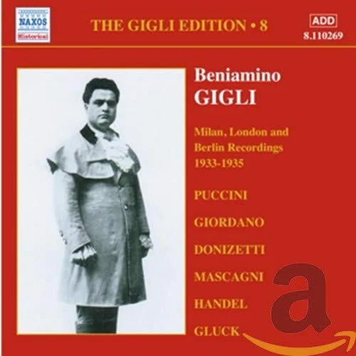 Gigli - GIGLI, Beniamino: Milan, London and Berlin Recordings [CD]