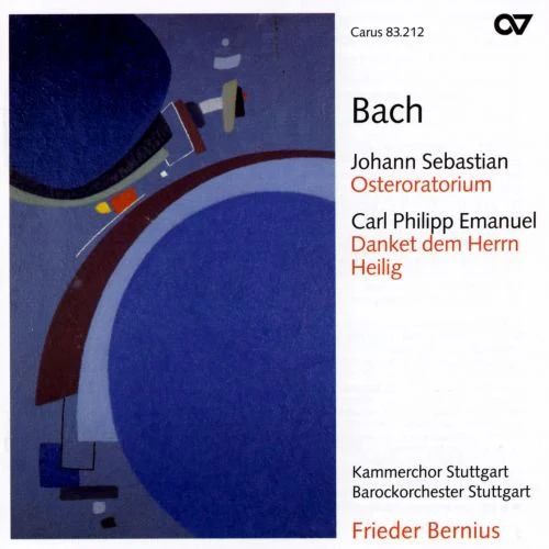 Stuttgart/b Bernius/kammerchor - Bach: Osteroratorium BWV 249 - CPE Bach: Danket dem Herrn WQ deest/Heilig WQ 217 [CD]