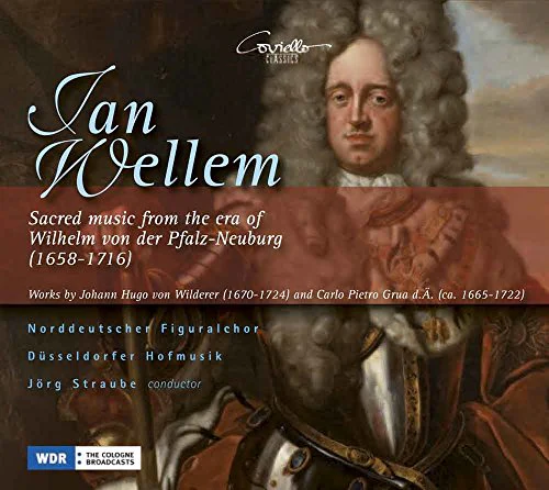 Figuralchor/neue Norddeutscher - Jan Wellem: Sacred Music from the Era of Wilhelm von der Pfalz-Neuburg [CD]