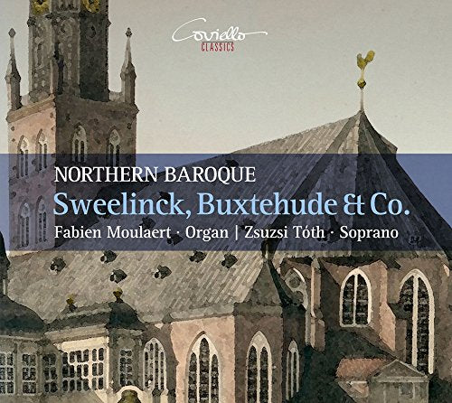 Z. Moulaert - Northern Baroque: Sweelinck, Buxtehude & Co. [CD]