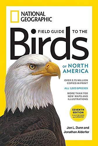 Field Guide to the Birds of North America 7th edition (National Geographic Field Guide to the Birds of North America)