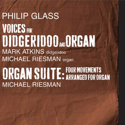 Mark Atkins/michael Riesman - Voices for Didgeridoo and Organ: Organ Suite [CD]