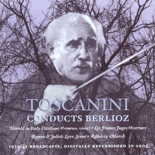 Berlioz  Hector/arturo Tosca - Harold in Italy, Romeo and Juliet etc [CD]