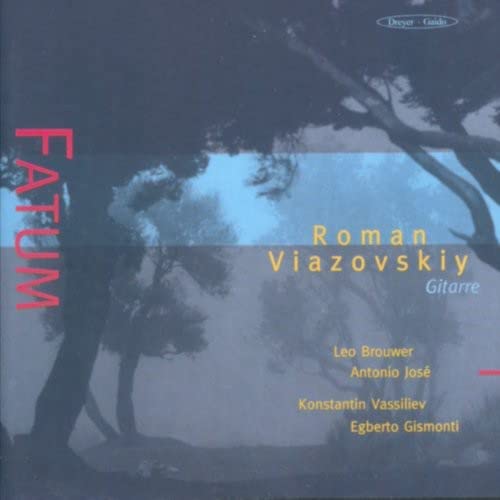 Viazovskiy  Roman - Fatum - Guitar Recital [CD]