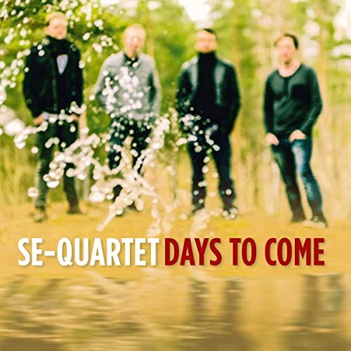 Se-quartet - Days To Come [CD]