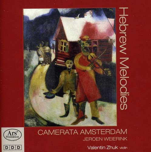 Amsterd Zhuk/weierink/camerata - Hebrew Melodies [CD]
