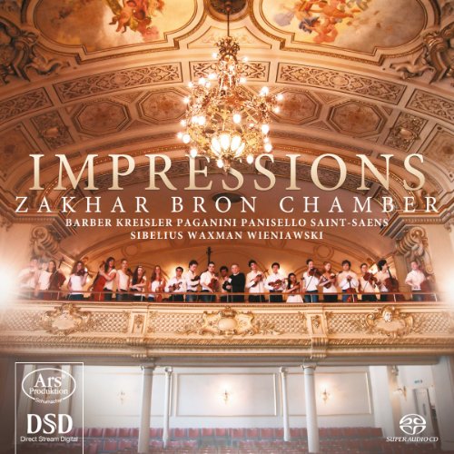 Zakhar Bron Chamber - Impressions - Works by Sibelius/Saint-Saëns/Waxman/Barber/et al. [CD]