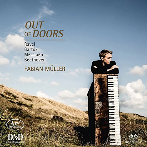 Fabian Müller - Out of Doors - Piano Works by Ravel/Bartok/Messiaen/Beethoven [CD]