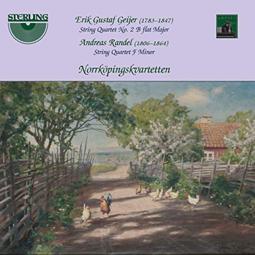 Geijer / Norrkopingskvartetten - Erik Gustaf Geijer & Andreas Randel Works for String Quartet [CD]