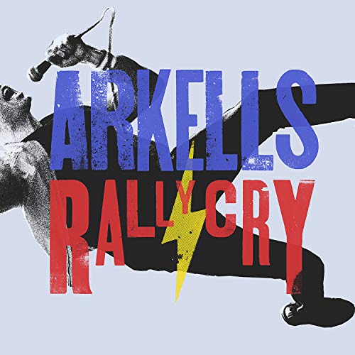 Arkells - Rally Cry  [VINYL]