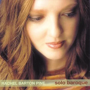 Rachel Barton Pine - Solo Baroque [CD]