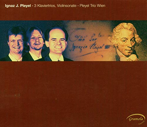 Pleyel Trio Wien - 3 Klaviertrios, Violinsonate [CD]