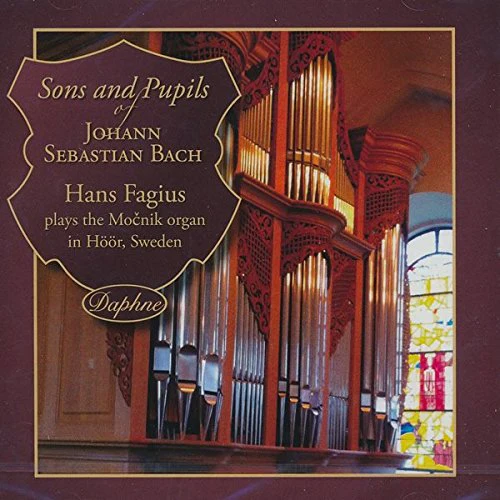 Various Composers - Sons and Pupils of J.S. Bach - Hans Fagius, organ [CD]