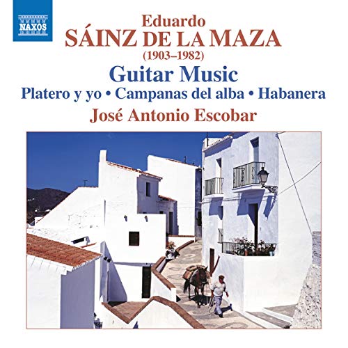 Jose Escobar - De La Maza: Guitar Music [José Antonio Escobar] [Naxos: 8573456] [CD]