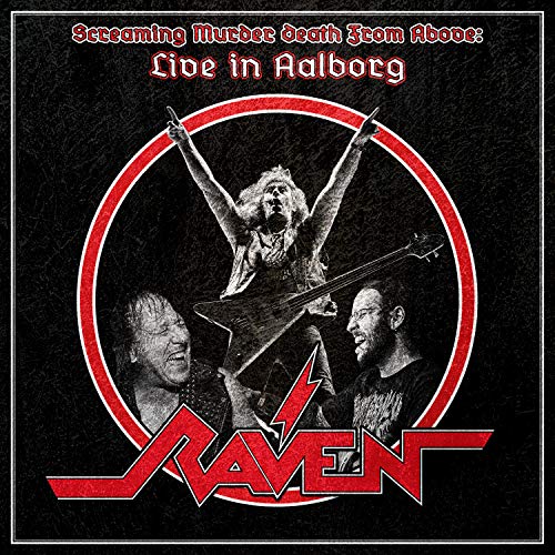 Raven - Screaming Murder Death From Above: Live In Aalborg [VINYL]