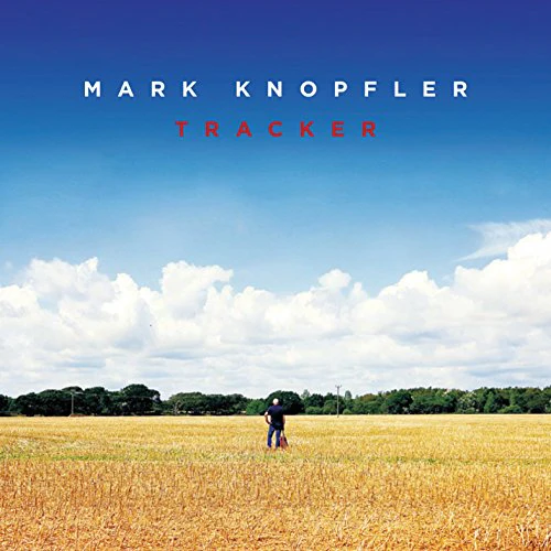 Mark Knopfler - Tracker [VINYL]