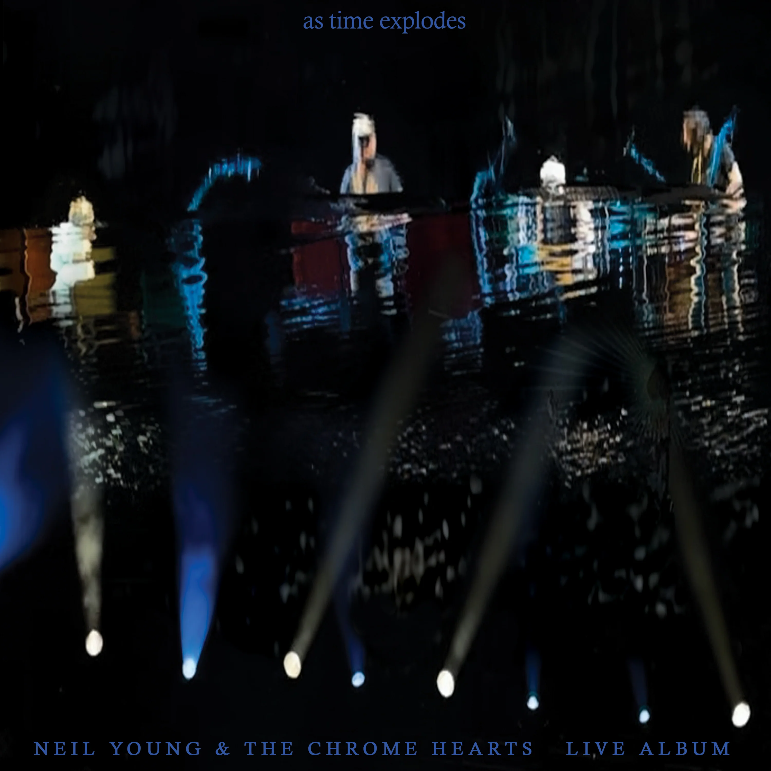 Neil Young & The Chrome Hearts - as time explodes [VINYL] - Image 2